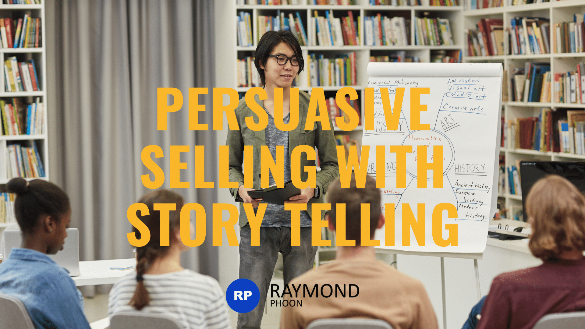 Persuasive Selling with Story Telling Program